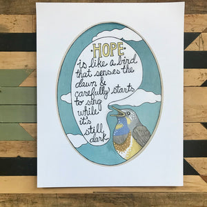 Hope is…Print